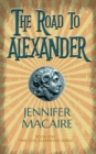 Image for The road to Alexander