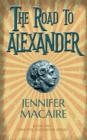Image for The road to Alexander