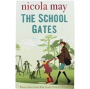 Image for THE SCHOOL GATES