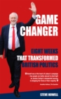 Image for GAME CHANGER Eight Weeks That Transformed British Politics