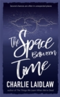 Image for The Space Between Time