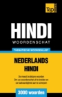 Image for Thematische woordenschat Nederlands-Hindi - 3000 woorden