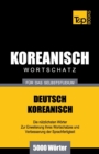 Image for Wortschatz Deutsch-Koreanisch f?r das Selbststudium - 5000 W?rter