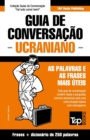 Image for Guia de Conversacao Portugues-Ucraniano e mini dicionario 250 palavras