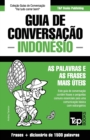 Image for Guia de Conversacao Portugues-Indonesio e dicionario conciso 1500 palavras