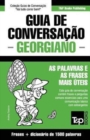 Image for Guia de Conversacao Portugues-Georgiano e dicionario conciso 1500 palavras