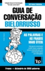 Image for Guia de Conversacao Portugues-Bielorrusso e vocabulario tematico 3000 palavras