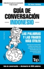 Image for Gu?a de Conversaci?n Espa?ol-Indonesio y vocabulario tem?tico de 3000 palabras