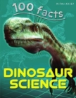 Image for 100 Facts Dinosaur Science