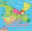 Image for Princess Time: The Princess and the Dragon