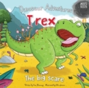 Image for Dinosaur Adventures: T rex – The big scare