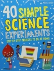 Image for 40 Simple Science Experiments