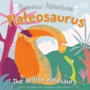 Image for Plateosaurus  : the selfish dinosaur