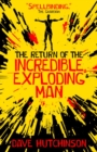 Image for Return of the Incredible Exploding Man