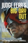 Image for Judge Fear&#39;s Big Day Out and Other Stories