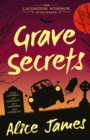 Image for Grave Secrets, Volume 1: The Lavington Windsor Mysteries Book 1