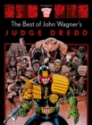 Image for The Best of John Wagner&#39;s Judge Dredd