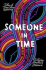 Image for Someone in time  : tales of time-crossed romance