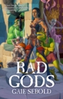 Image for Bad Gods