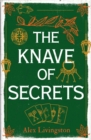 Image for The knave of secrets