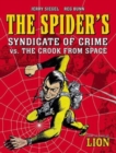 Image for The spider&#39;s syndicate of crime vs. The crook from space