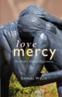 Image for Love Mercy: The Twelve Steps of Forgiveness