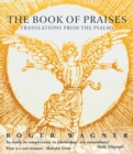 Image for The book of praises  : translations from the Psalms