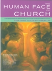 Image for The human face of church: a social psychology and pastoral theology resource for pioneer and traditional ministry