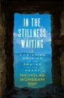 Image for In the Stillness Waiting