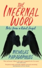 Image for The Infernal Word: Notes from a Rebel Angel