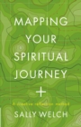 Image for Mapping Your Spiritual Journey : A companion and guide