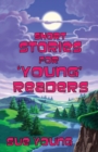 Image for Short Stories for &#39;Young&#39; Readers