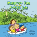 Image for Mangrove Fun in the Florida Sun