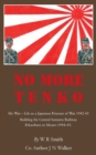 Image for No More Tenko : My War - Life as a Japanese POW 1942 - 45