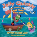 Image for Jolly Quickly - the jumping bean goes under the sea