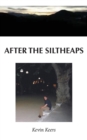 Image for After the Siltheaps