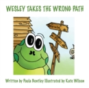 Image for Wesley takes the wrong path