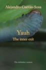 Image for Yauh: the inner exit