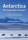 Image for Antarctica: the impossible crossing?