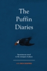 Image for The puffin diaries: spontaneous travel to the strangest of places