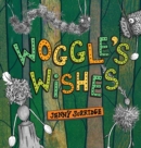 Image for Woggle&#39;s Wishes
