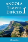 Image for ANGOLA Tempos Dificeis 1