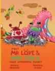Image for Meet Mr Love &amp; Mrs You &amp; Their Wonderful Planet
