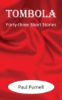 Image for Tombola: forty-three short stories