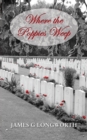 Image for Where the Poppies Weep