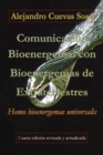 Image for Comunicacion Bioenergemal con Bioenergemas de Extraterrestres : Homo bioenergemae universalis