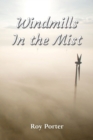 Image for Windmills in the Mist