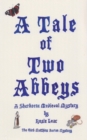 Image for A Tale of Two Abbeys