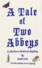Image for A Tale of Two Abbeys