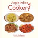 Image for Anglo-Indian cookery: a selection of well-known dishes